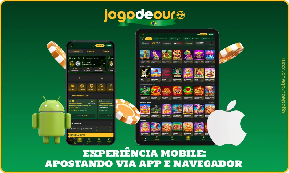 O Jogo de Ouro oferece apostas móveis convenientes no Brasil através do navegador e do aplicativo